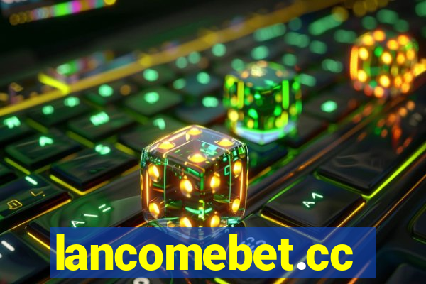 lancomebet.cc