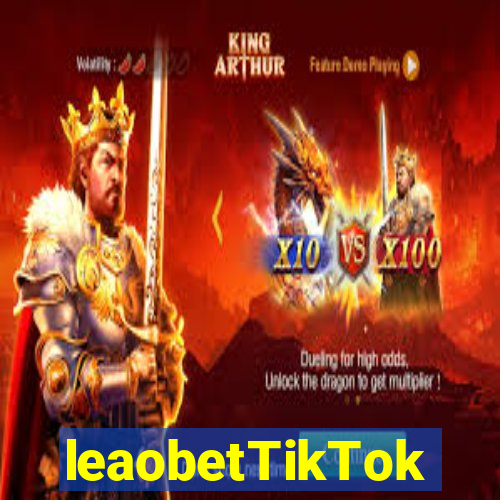 leaobetTikTok