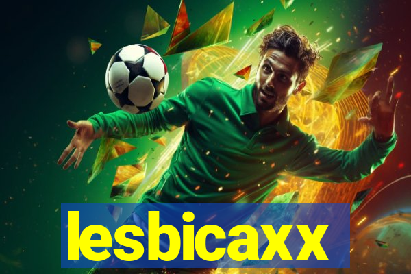 lesbicaxx