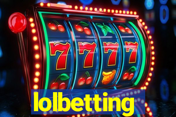 lolbetting