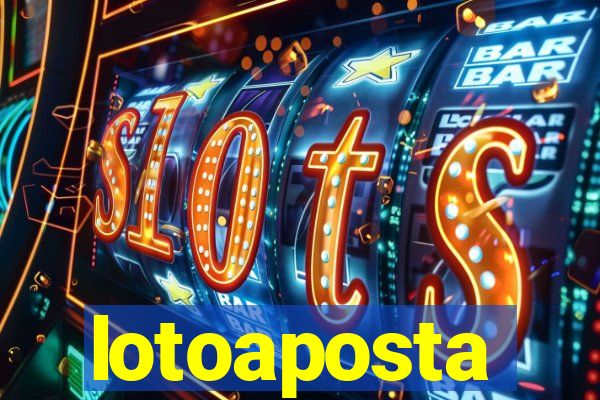 lotoaposta
