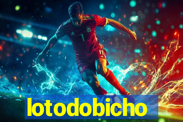 lotodobicho