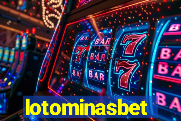 lotominasbet
