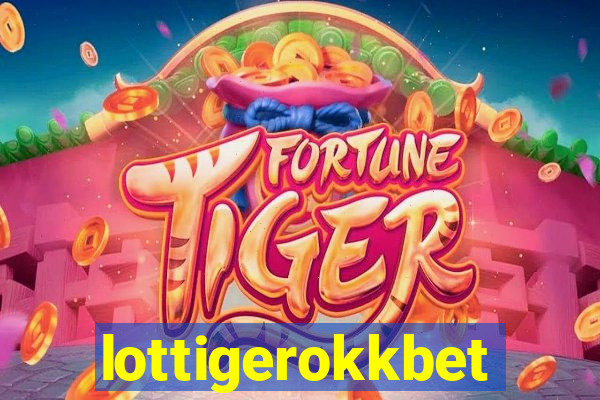 lottigerokkbet
