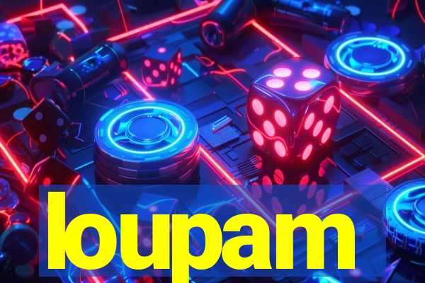 loupam