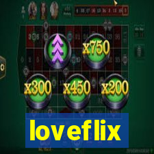 loveflix