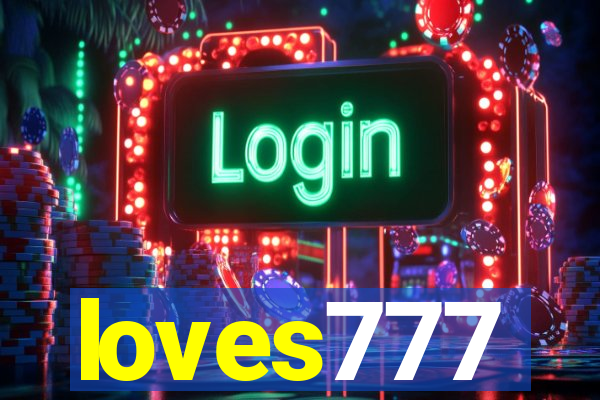 loves777