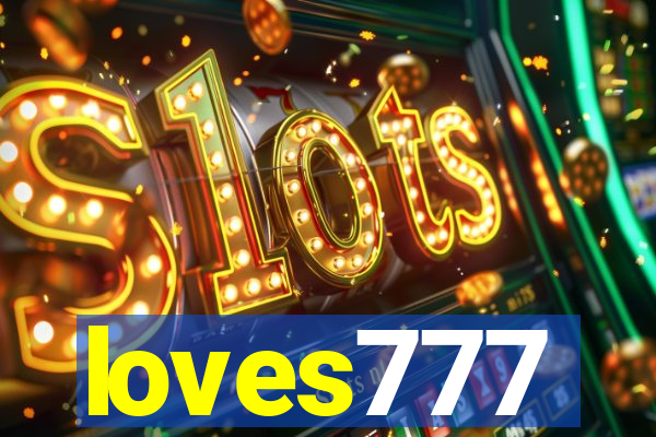 loves777
