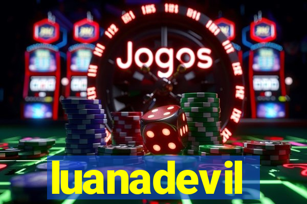luanadevil