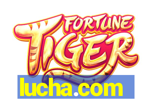 lucha.com