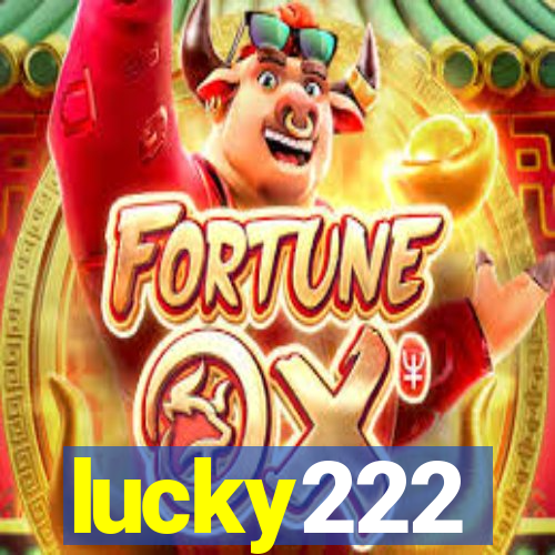 lucky222