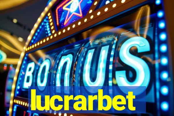 lucrarbet