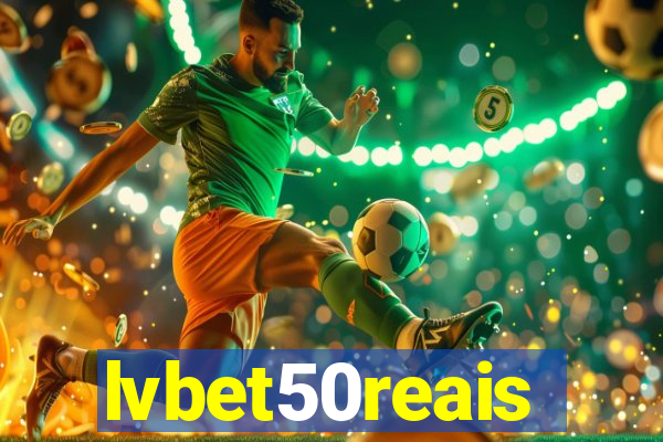 lvbet50reais