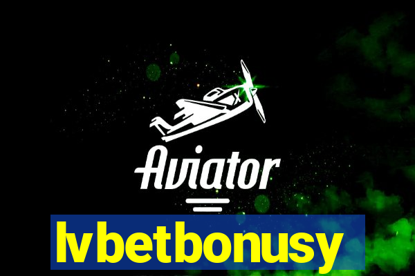 lvbetbonusy