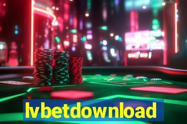 lvbetdownload