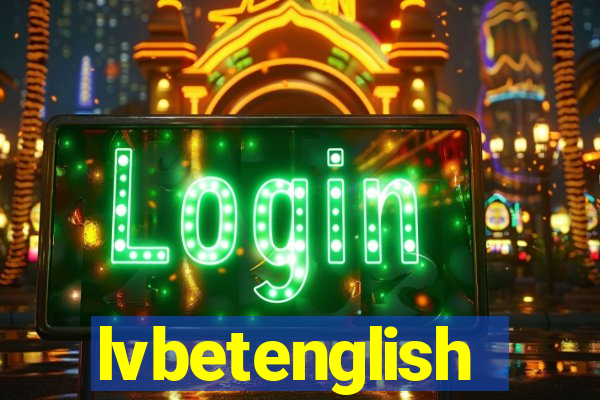 lvbetenglish