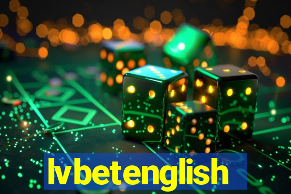 lvbetenglish