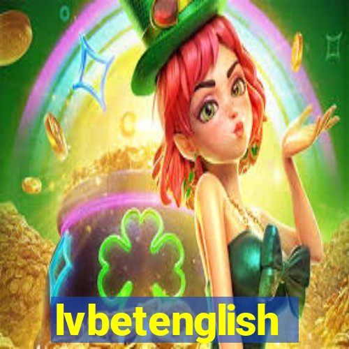 lvbetenglish