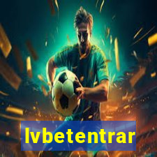 lvbetentrar