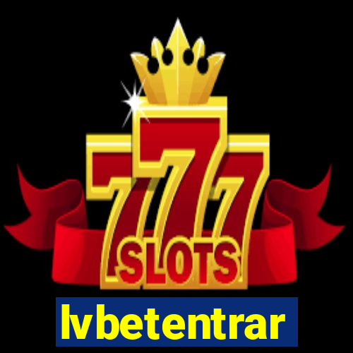 lvbetentrar