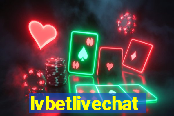 lvbetlivechat