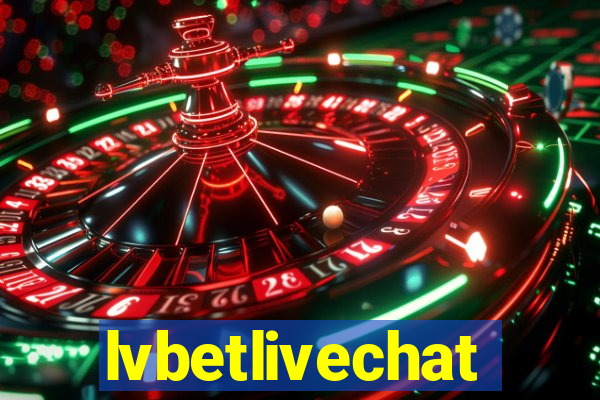 lvbetlivechat