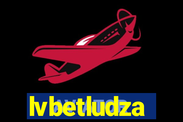 lvbetludza