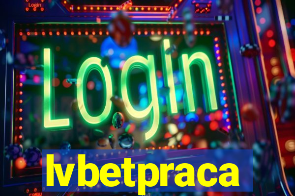 lvbetpraca