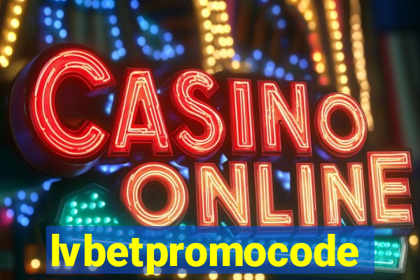 lvbetpromocode