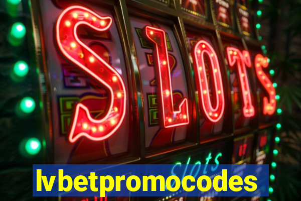 lvbetpromocodes