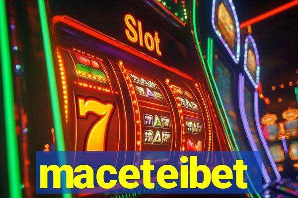 maceteibet