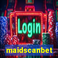 maidscanbet