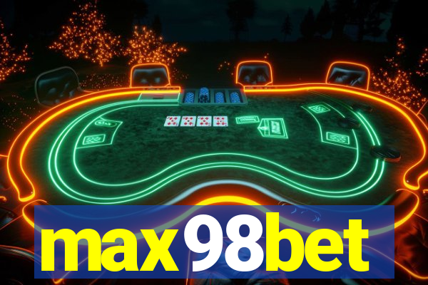 max98bet