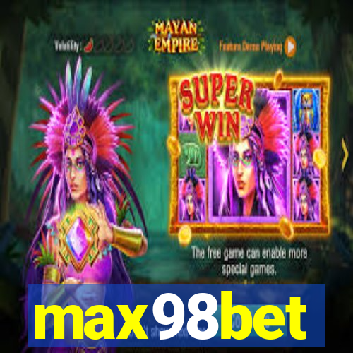 max98bet