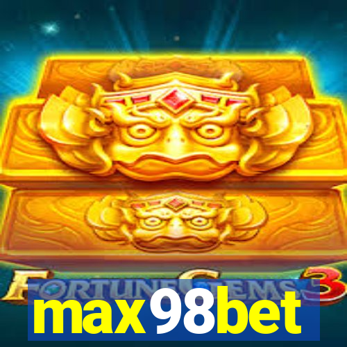max98bet