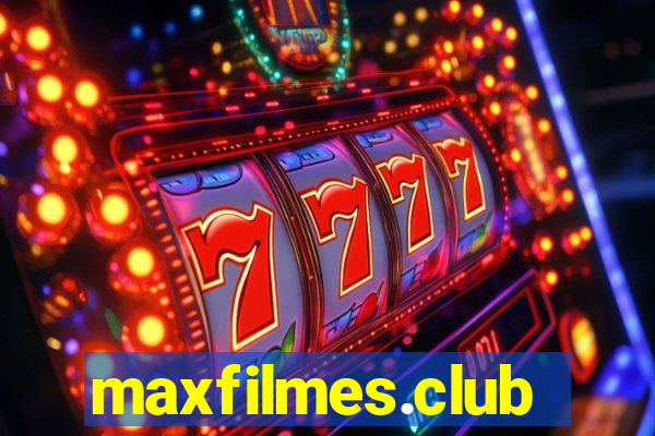 maxfilmes.club