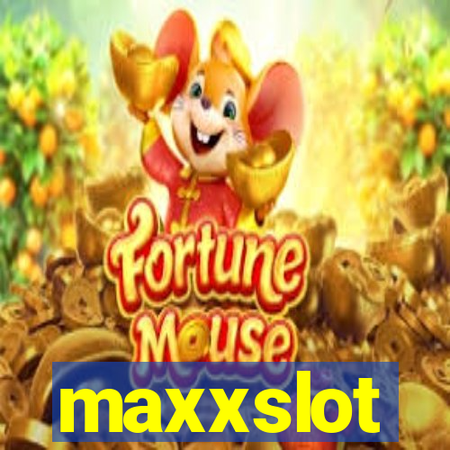 maxxslot