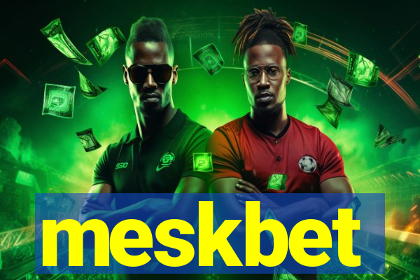meskbet