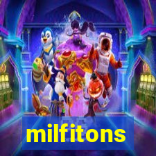 milfitons