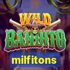 milfitons