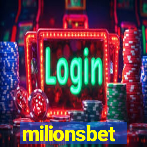 milionsbet