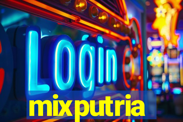 mixputria
