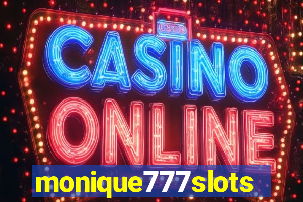 monique777slots
