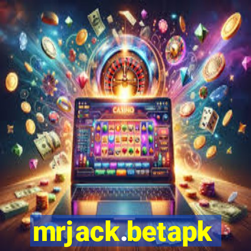 mrjack.betapk