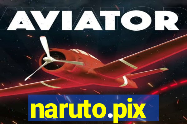naruto.pix