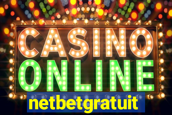 netbetgratuit