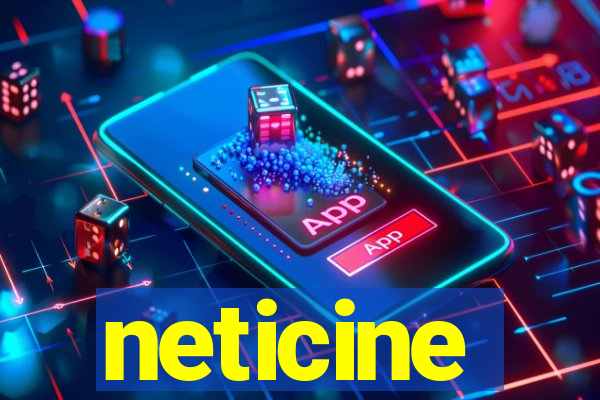 neticine