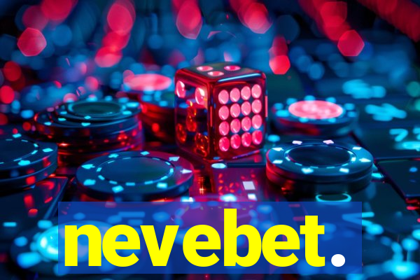 nevebet.