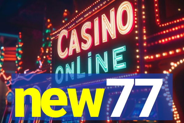 new77