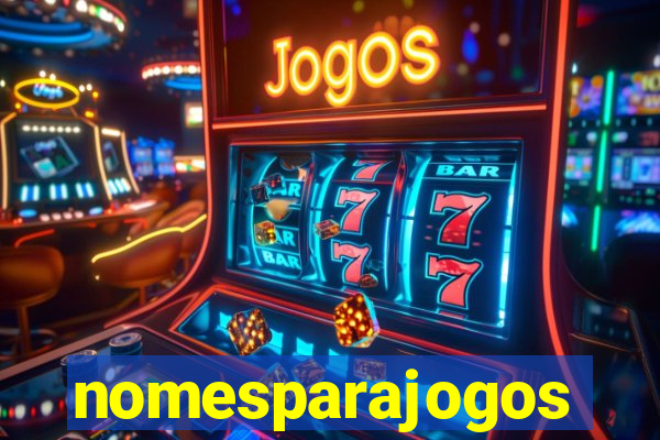 nomesparajogos